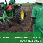 HOW TO PREPARE YOUR SOIL FOR A SUCCESSFUL PLANTING SEASON